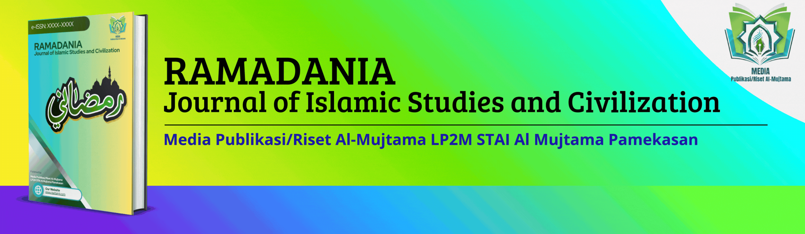 RAMADANIA: Journal of Islamic Studies and Civilization
